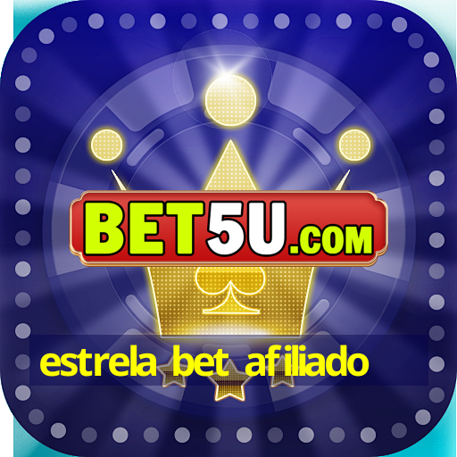 estrela bet afiliado